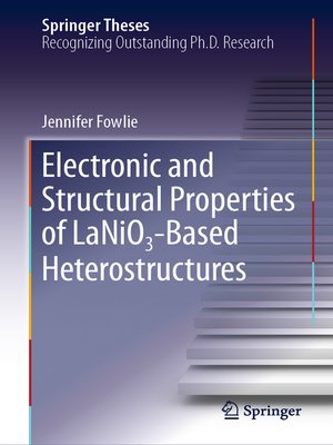 cover image of Electronic and Structural Properties of LaNiO₃-Based Heterostructures